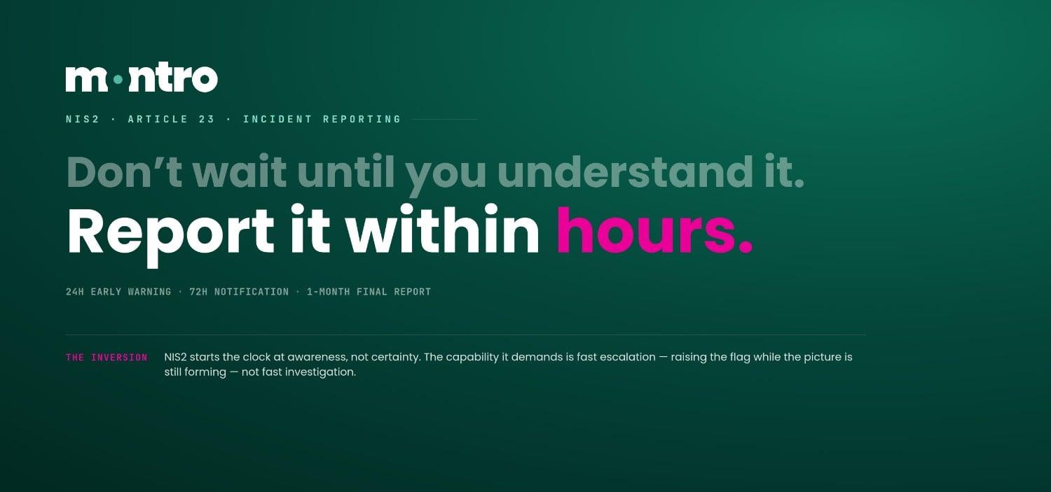 NIS2 Incident Reporting: 24-Hour, 72-Hour and One-Month Clocks